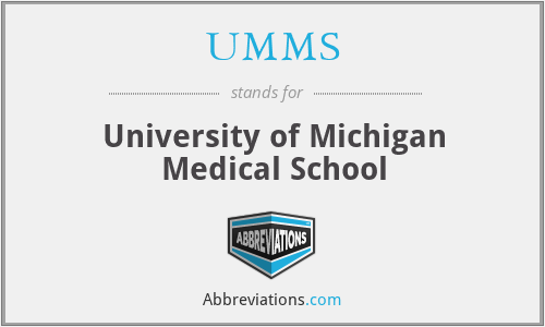 UMMS - University of Michigan Medical School