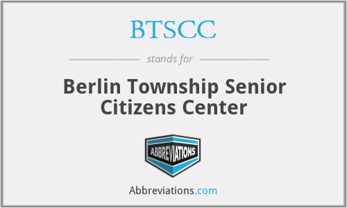 BTSCC - Berlin Township Senior Citizens Center