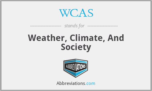 WCAS - Weather, Climate, And Society