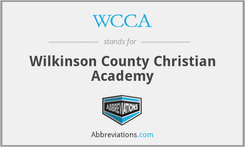 WCCA - Wilkinson County Christian Academy