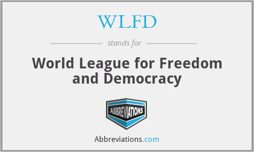 WLFD - World League for Freedom and Democracy