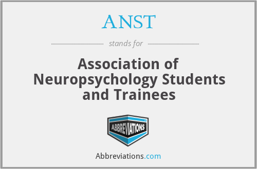 ANST - Association of Neuropsychology Students and Trainees
