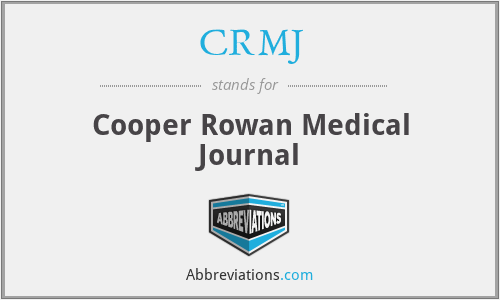 CRMJ - Cooper Rowan Medical Journal