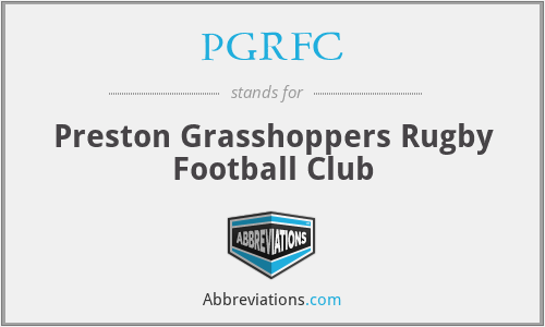 PGRFC - Preston Grasshoppers Rugby Football Club