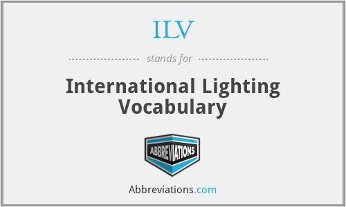 ILV - International Lighting Vocabulary