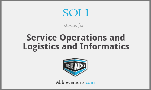 SOLI - Service Operations and Logistics and Informatics