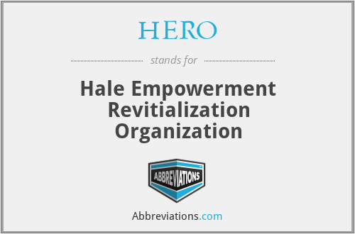 HERO - Hale Empowerment Revitialization Organization
