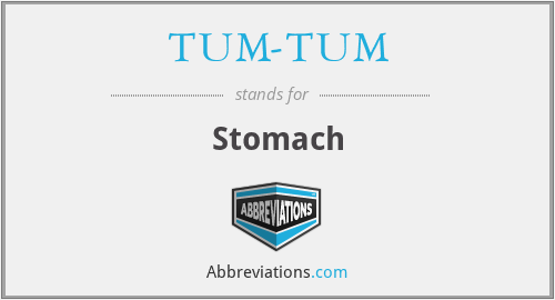 TUM-TUM - Stomach