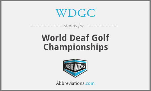 WDGC - World Deaf Golf Championships