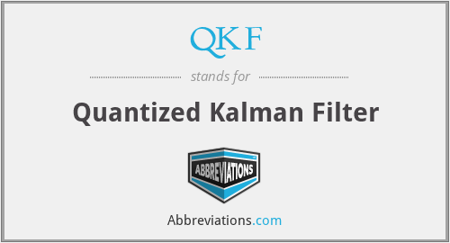 QKF - Quantized Kalman Filter