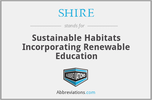 SHIRE - Sustainable Habitats Incorporating Renewable Education