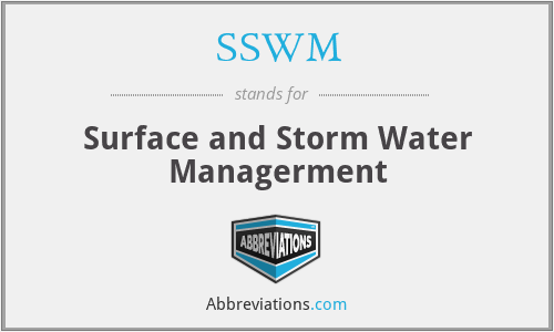 SSWM - Surface and Storm Water Managerment