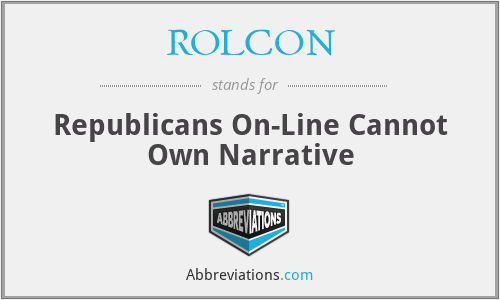 ROLCON - Republicans On-Line Cannot Own Narrative