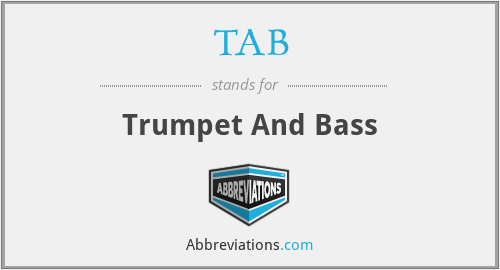 TAB - Trumpet And Bass