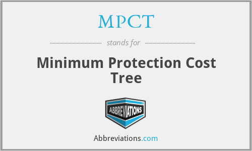 MPCT - Minimum Protection Cost Tree