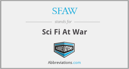 SFAW - Sci Fi At War