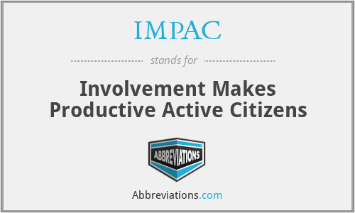 IMPAC - Involvement Makes Productive Active Citizens