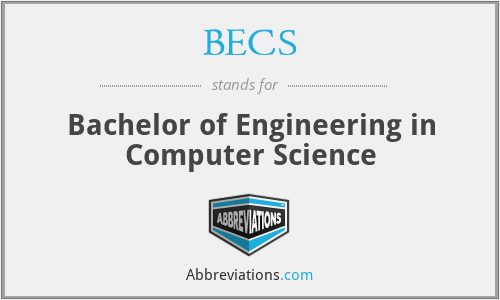 BECS - Bachelor of Engineering in Computer Science