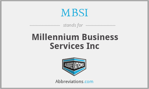 MBSI - Millennium Business Services Inc