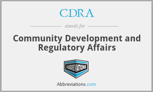 CDRA - Community Development and Regulatory Affairs