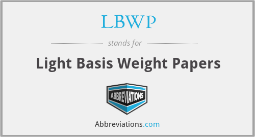 LBWP - Light Basis Weight Papers