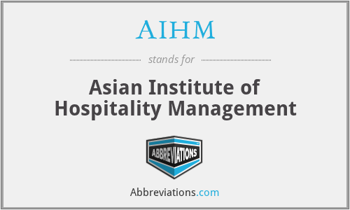 AIHM - Asian Institute of Hospitality Management