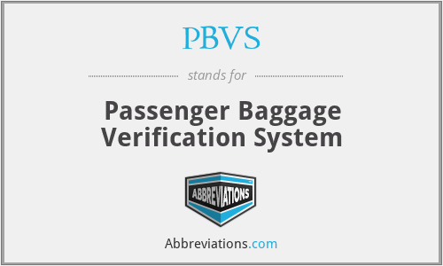 PBVS - Passenger Baggage Verification System