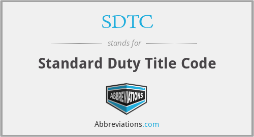 SDTC - Standard Duty Title Code