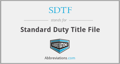 SDTF - Standard Duty Title File