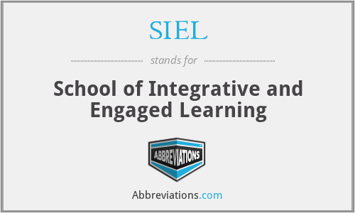 SIEL - School of Integrative and Engaged Learning