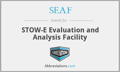 SEAF - STOW-E Evaluation and Analysis Facility