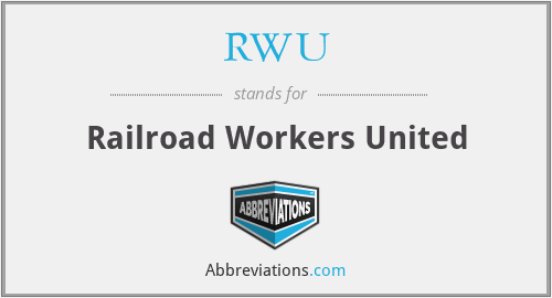 RWU - Railroad Workers United