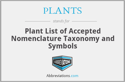 PLANTS - Plant List of Accepted Nomenclature Taxonomy and Symbols