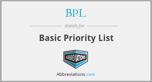 BPL - Basic Priority List