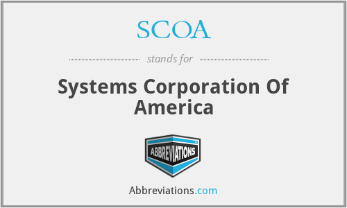 SCOA - Systems Corporation Of America