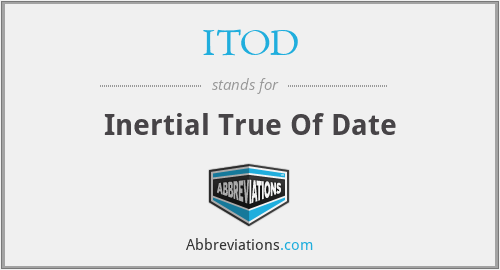 ITOD - Inertial True Of Date