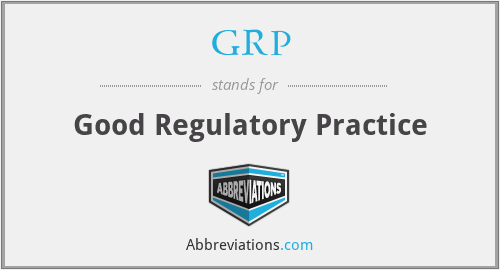 GRP - Good Regulatory Practice