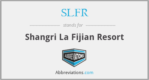 SLFR - Shangri La Fijian Resort