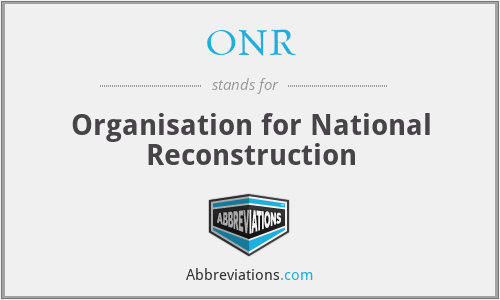 ONR - Organisation for National Reconstruction