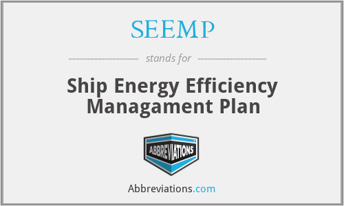SEEMP - Ship Energy Efficiency Managament Plan