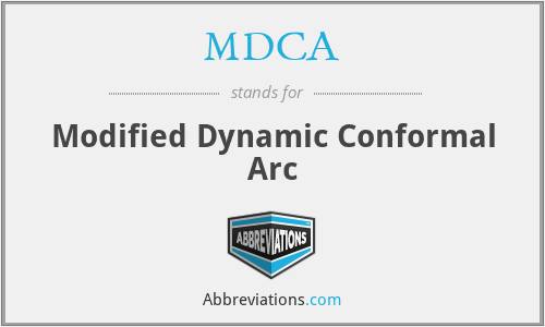 MDCA - Modified Dynamic Conformal Arc