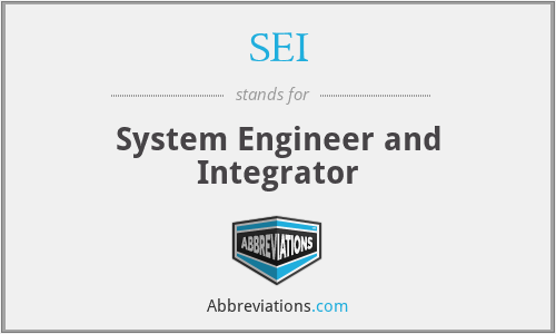 SEI - System Engineer and Integrator