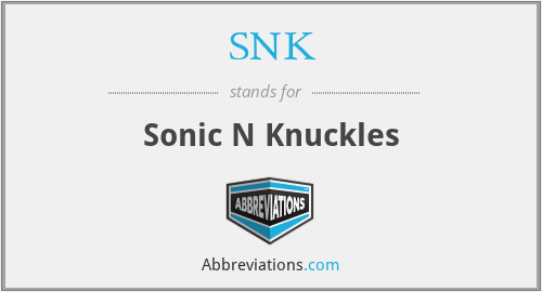 SNK - Sonic N Knuckles