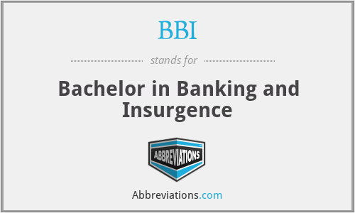 BBI - Bachelor in Banking and Insurgence