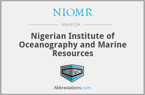 NIOMR - Nigerian Institute of Oceanography and Marine Resources