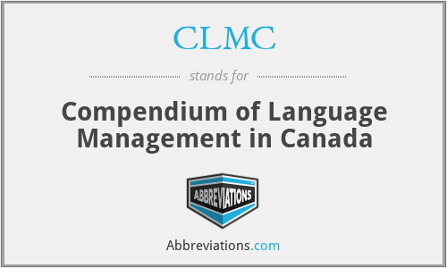 CLMC - Compendium of Language Management in Canada