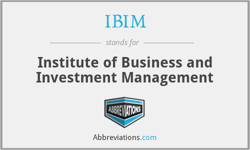 IBIM - Institute of Business and Investment Management