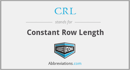 CRL - Constant Row Length