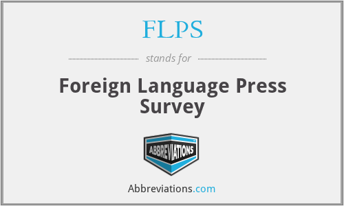 FLPS - Foreign Language Press Survey