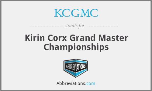 KCGMC - Kirin Corx Grand Master Championships